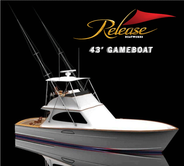 43' Release Boatworks Gameboat