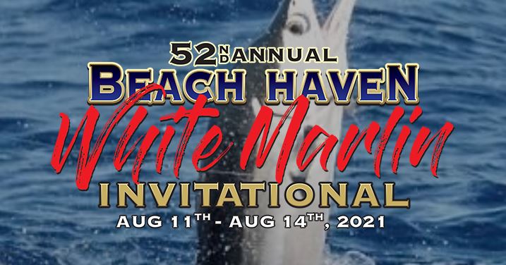 2021 Beach Haven White Marlin Invitational